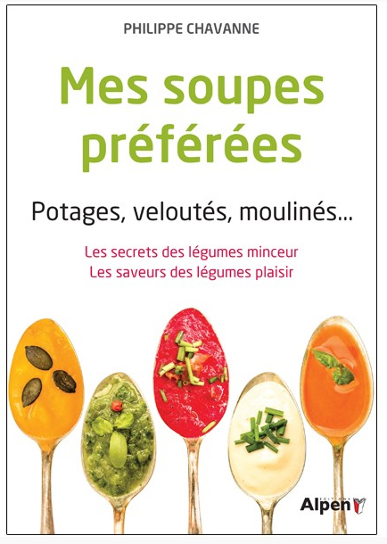 Kochbuch: Mes soupes preferees